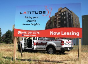 Latitude 37 Panel Sign to Advertise New Condos